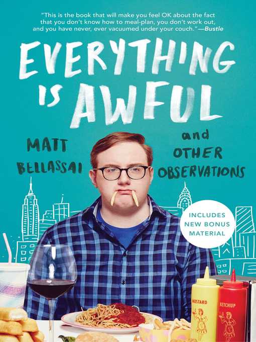 Title details for Everything Is Awful by Matt Bellassai - Available